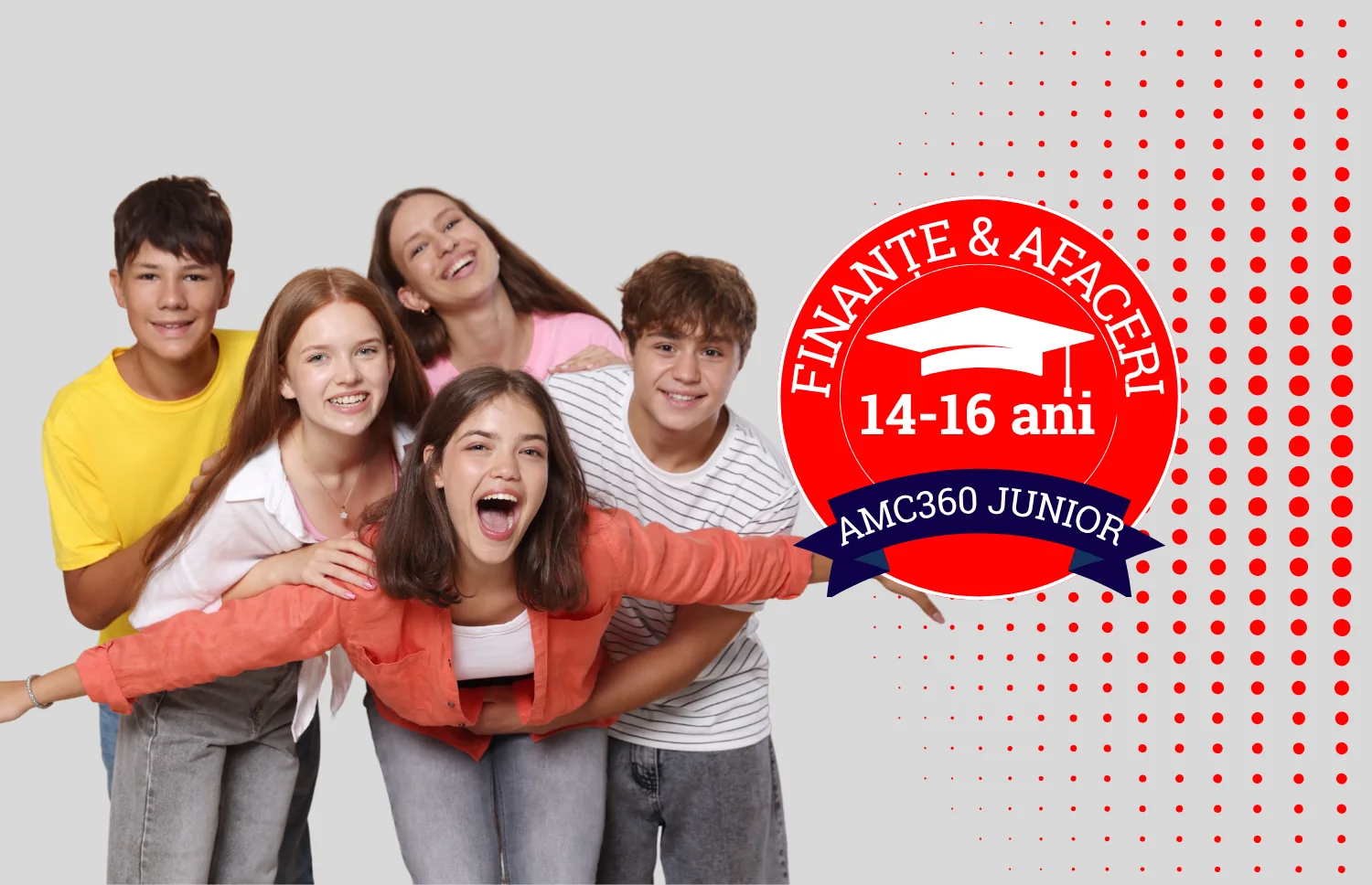 AMC360 Junior – Educație financiară și antreprenoriat 14–16 ani