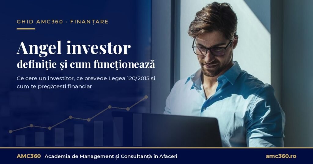 Angel investor (business angel) – definiție și cum funcționează, ghid AMC360