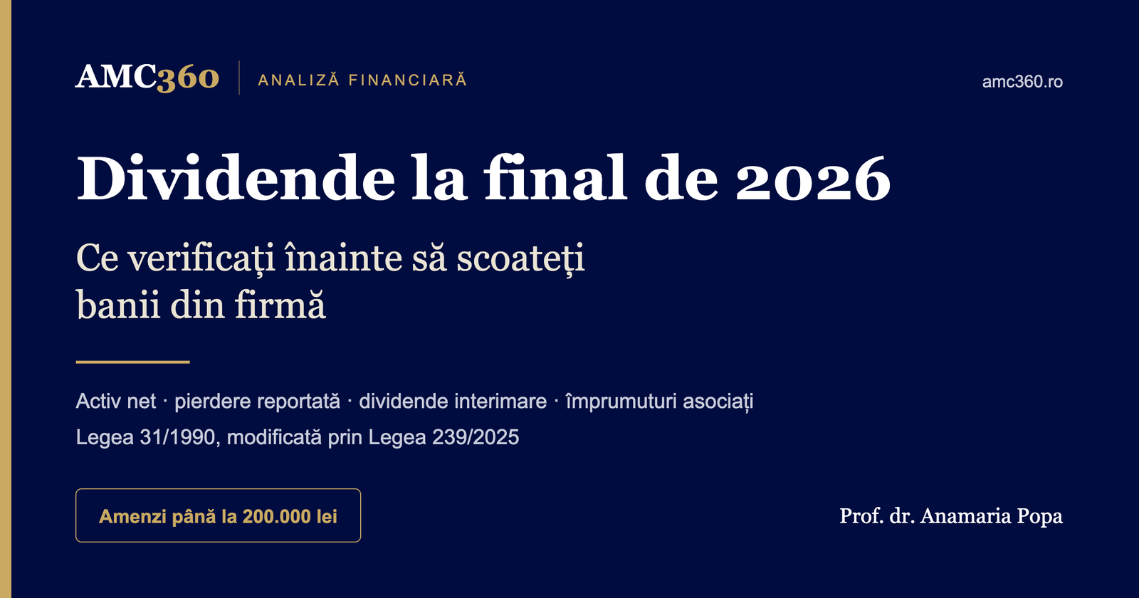 Dividende la final de 2026: ce verificați înainte să scoateți banii din firmă (cu exemplu practic)